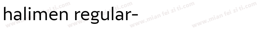 halimen regular字体转换